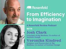 Title card: "From efficiency to imagination" with headshots of Josh Clark and Veronika Kindred